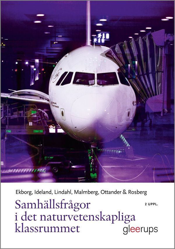 Samhällsfrågor i det naturvetenskapliga klassrummet | 2:a upplagan