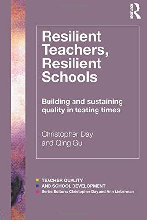 Resilient Teachers, Resilient Schools