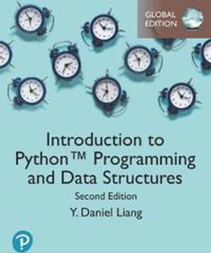 Introduction to Python Programming and Data Structures, Global Edition