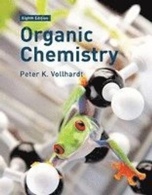 Organic Chemistry : Structure and Function | 8:e upplagan