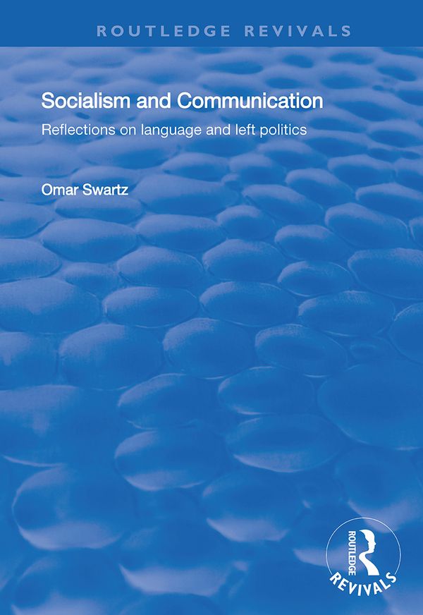 Socialism and Communication | 1:a upplagan