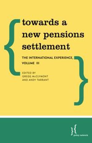 Towards a New Pensions Settlement