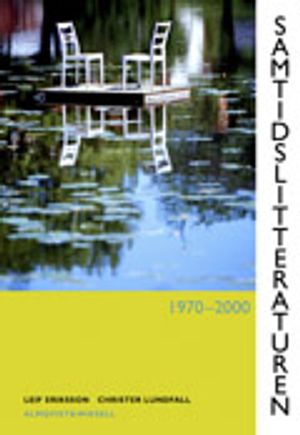 Samtidslitteraturen 1970-2000 | 1:a upplagan