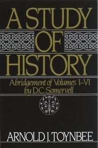 A Study of History: Abridgement of Volumes I-VI | 0:e upplagan