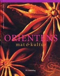 Orientens mat & kultur | 1:a upplagan