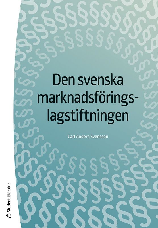 Den svenska marknadsföringslagstiftningen | 19:e upplagan