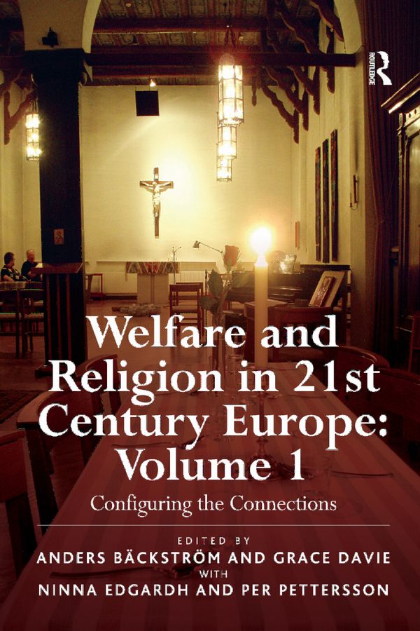 Welfare and Religion in 21st Century Europe | 0:e upplagan