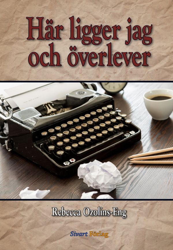 Här ligger jag och överlever | 0:e upplagan