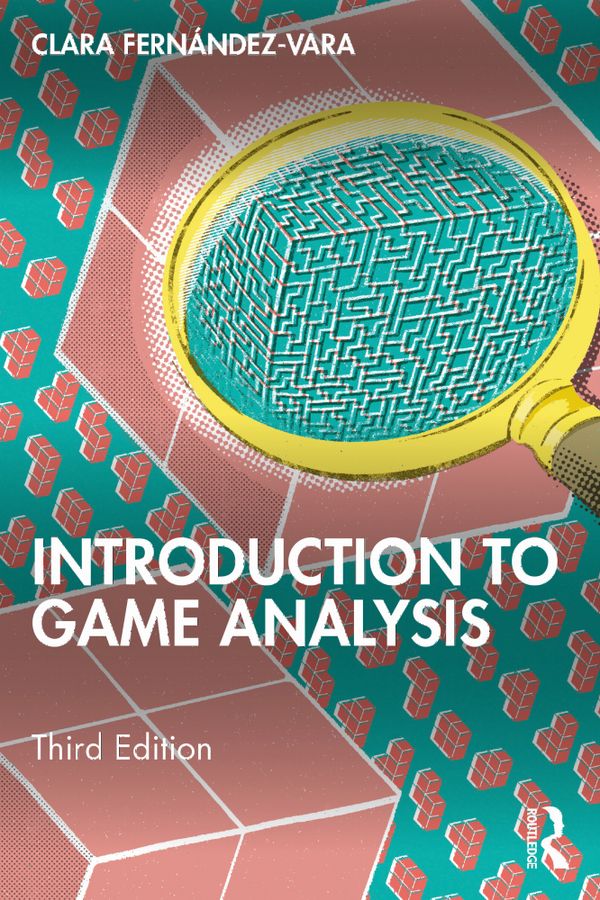 Introduction to Game Analysis | 3:e upplagan