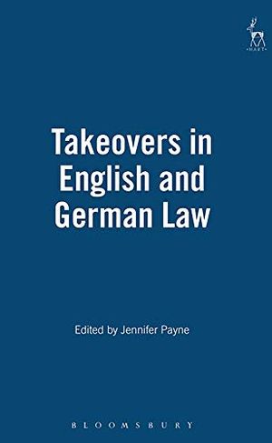 Takeovers in English and German Law