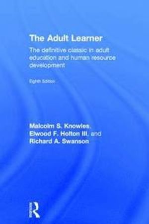 The Adult Learner | 8:e upplagan