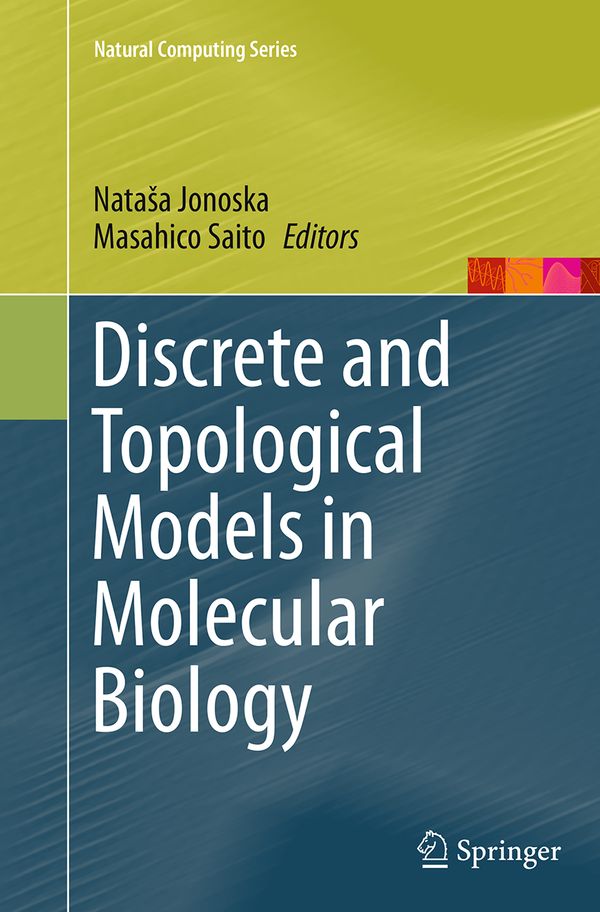 Discrete and Topological Models in Molecular Biology | 1:a upplagan