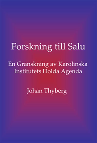 Forskning till salu | 0:e upplagan