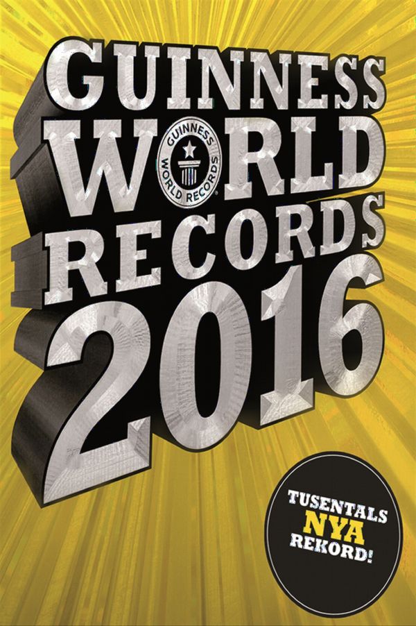Guinness World Records 2016 | 0:e upplagan