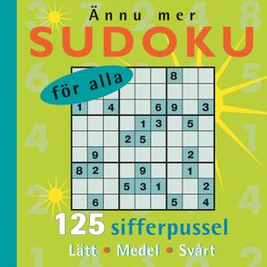 Ännu mer Sudoku för alla - varje dag