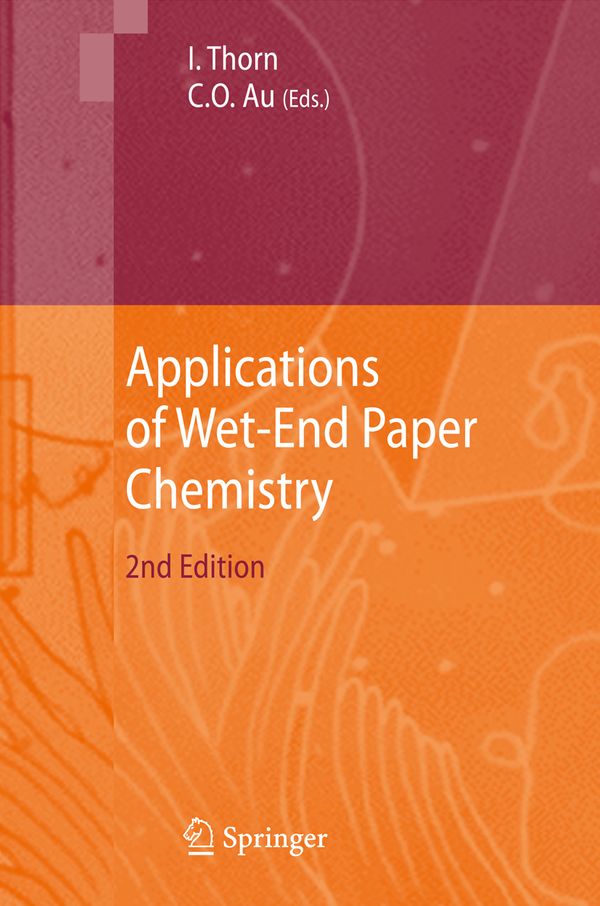 Applications of Wet-End Paper Chemistry | 2:a upplagan