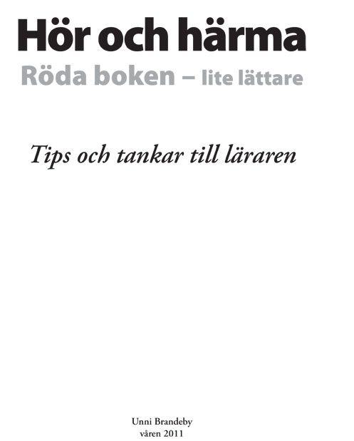 Hör och härma, röda boken lite lättare : tips och tankar till läraren | 1:a upplagan