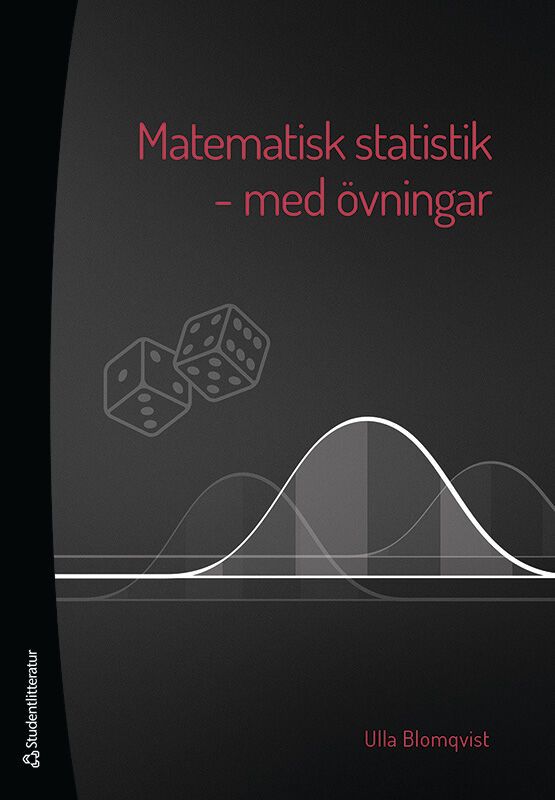 Matematisk statistik - med övningar | 1:a upplagan
