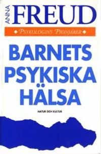 Barnets psykiska hälsa  psyk.pionj. | 2:a upplagan