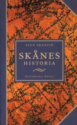 Skånes historia |  2:e upplagan