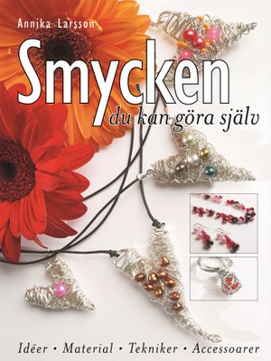 Smycken du kan göra själv | 1:a upplagan