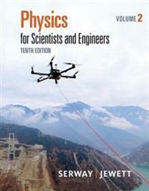 Physics for Scientists and Engineers, Volume 2