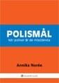 Polismål : när poliser är de misstänkta | 1:a upplagan