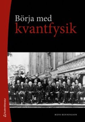 Börja med kvantfysik | 1:a upplagan