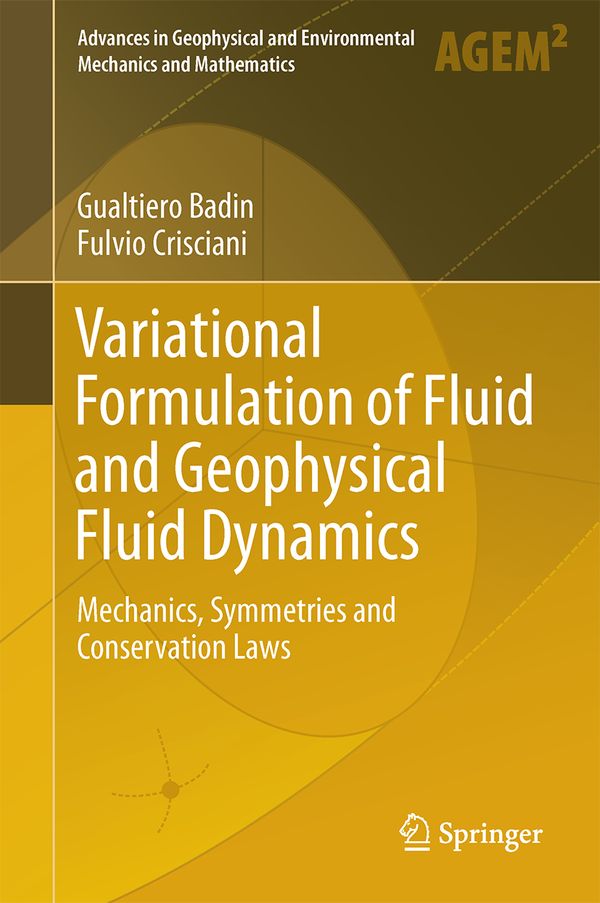 Variational Formulation of Fluid and Geophysical Fluid Dynamics | 1:a upplagan
