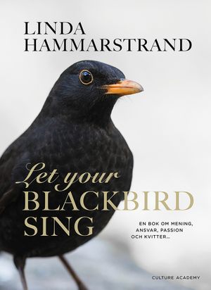 Let your blackbird sing | 24:e upplagan