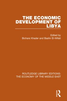 The Economic Development of Libya | 1:a upplagan