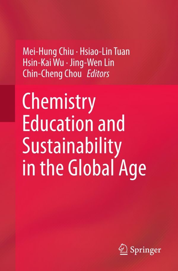 Chemistry Education and Sustainability in the Global Age | 1:a upplagan