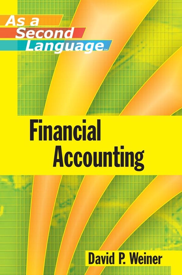 Financial Accounting As a Second Language, 1st Edition | 1:a upplagan