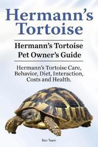 Hermann's Tortoise Owner's Guide. Hermann's Tortoise Book for Diet, Costs, Care, Diet, Health, Behavior and Interaction. Hermann