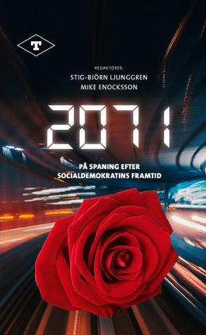 2071 På spaning efter socialdemokratins framtid