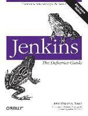 Jenkins: The Definitive Guide | 1:a upplagan