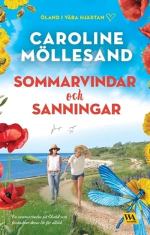 Sommarvindar och sanningar : Första delen i serien Öland i våra hjärtan