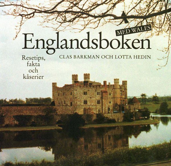 Englandsboken med Wales. Resetips, fakta och kåserier | 1:a upplagan