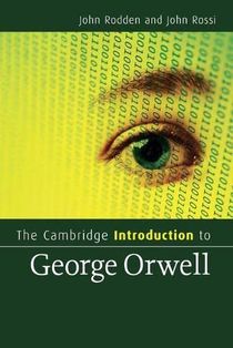 Cambridge introduction to george orwell