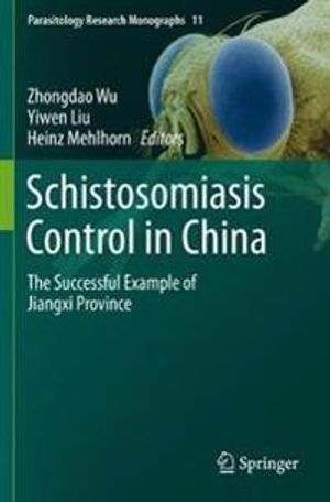 Schistosomiasis Control in China | 1:a upplagan