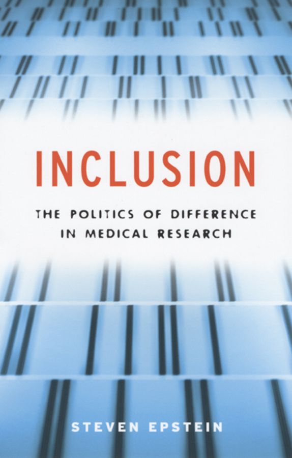 Inclusion – The Politics of Difference in Medical Research | 0:e upplagan