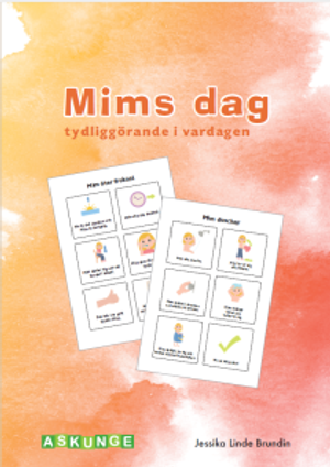 Mims dag - tydliggörande i vardagen | 1:a upplagan