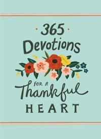 365 devotions for a thankful heart | 0:e upplagan