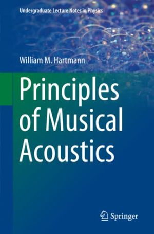 Principles of Musical Acoustics