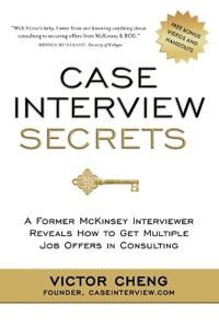 Case Interview Secrets | 0:e upplagan