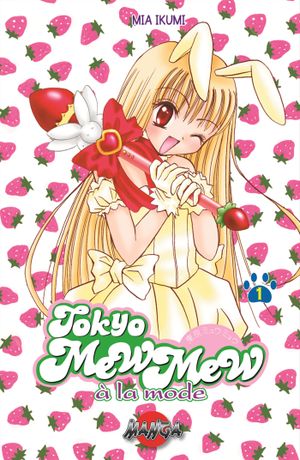 Tokyo Mew Mew à la mode