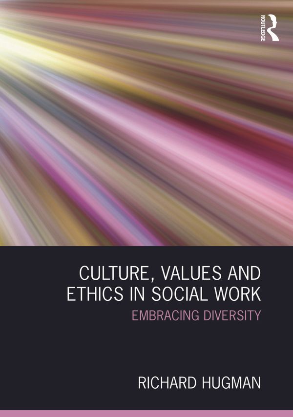 Culture, Values and Ethics in Social Work | 1:a upplagan