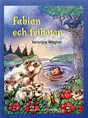 Fabian och friheten | 1:a upplagan