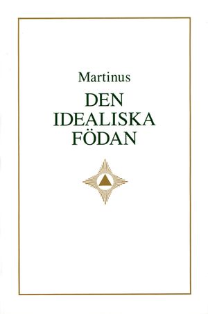 Den idealiska födan