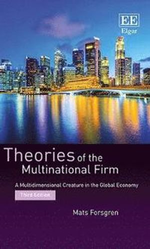 Theories of the Multinational Firm | 3:e upplagan